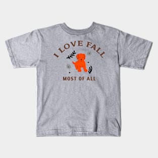 I Love Fall Most of All Autumn Dog Kids T-Shirt